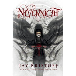 Nevernight: Book One of the Nevernight Chronicle
