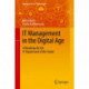 IT Management in the Digital Age: A Roadmap for the IT Department of the Future