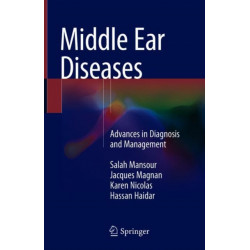 Middle Ear Diseases: Advances in Diagnosis and Management