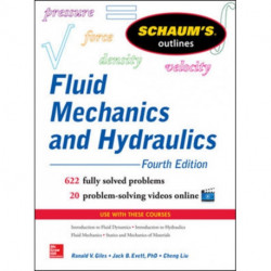 Schaum’s Outline of Fluid Mechanics and Hydraulics