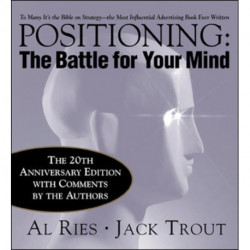 Positioning: The Battle for Your Mind, 20th Anniversary Edition