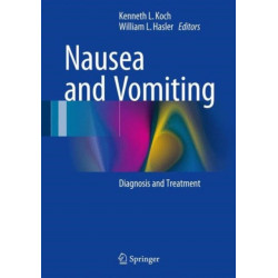 Nausea and Vomiting: Diagnosis and Treatment
