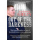 Out of the Darkness: The transformation of one of Scotland's most violent prisoners