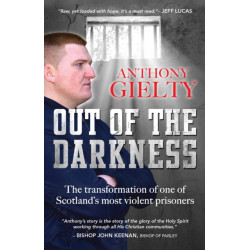 Out of the Darkness: The transformation of one of Scotland's most violent prisoners