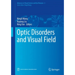 Optic Disorders and Visual Field