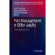 Pain Management in Older Adults: A Nursing Perspective