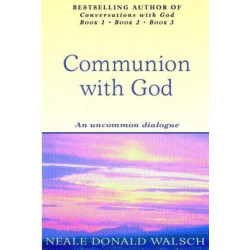 Communion With God: An uncommon dialogue