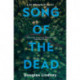 Song of the Dead: An eerie Scottish murder mystery (DI Westphall 1)