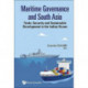 Maritime Governance And South Asia: Trade, Security And Sustainable Development In The Indian Ocean