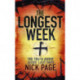 The Longest Week: The truth about Jesus' last days