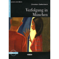Lesen und Uben: Verfolgung in Munchen + CD