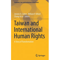 Taiwan and International Human Rights: A Story of Transformation