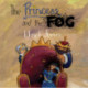 The Princess and the Fog: A Story for Children with Depression