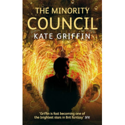 The Minority Council: A Matthew Swift novel