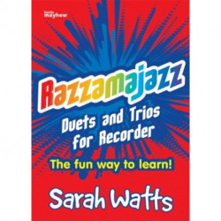 Razzamajazz Recorder - Duets and Trios: A Perfect Introduction to Ensemble Playing