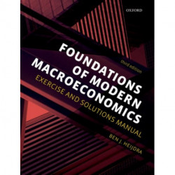 Foundations of Modern Macroeconomics: Exercise and Solutions Manual