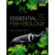 Essential Fish Biology: Diversity, Structure, and Function