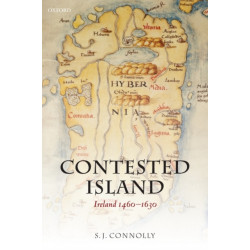 Contested Island: Ireland 1460-1630