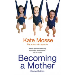 Becoming A Mother