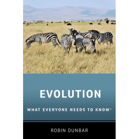 Evolution: What Everyone Needs to Know®