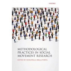 Methodological Practices in Social Movement Research