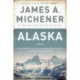 Alaska: A Novel