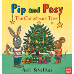 Pip and Posy: The Christmas Tree