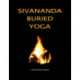 Sivananda Buried Yoga