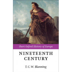 The Nineteenth Century: Europe 1789-1914