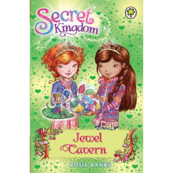 Secret Kingdom: Jewel Cavern: Book 18