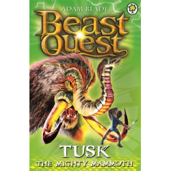 Beast Quest: Tusk the Mighty Mammoth: Series 3 Book 5
