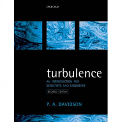 Turbulence: An Introduction for Scientists and Engineers