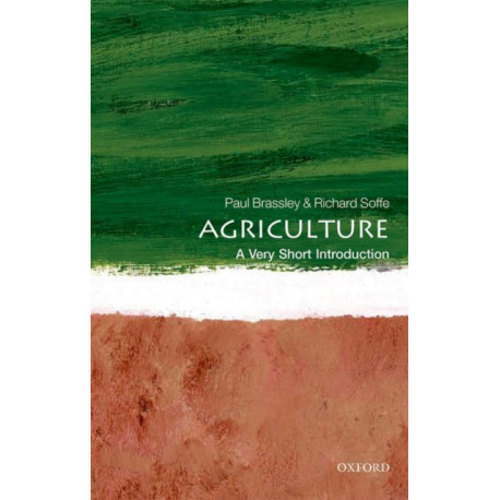 Agriculture: A Very Short Introduction