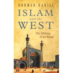 Islam and the West: The Making of an Image