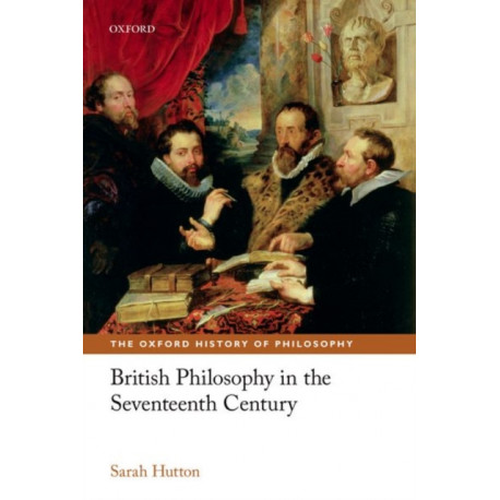 British Philosophy in the Seventeenth Century