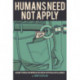 Humans Need Not Apply: A Guide to Wealth and Work in the Age of Artificial Intelligence