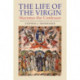 The Life of the Virgin: Maximus the Confessor