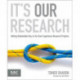 It's Our Research: Getting Stakeholder Buy-in for User Experience Research Projects