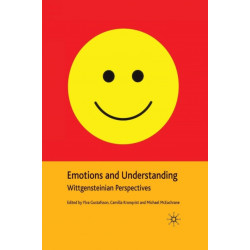 Emotions and Understanding: Wittgensteinian Perspectives