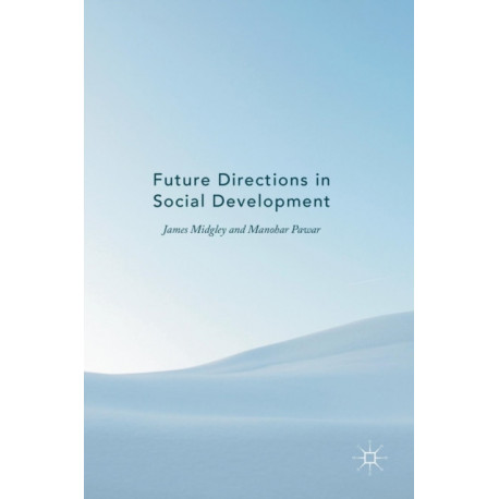 Future Directions in Social Development