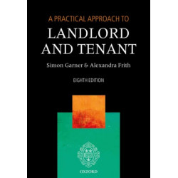 A Practical Approach to Landlord and Tenant