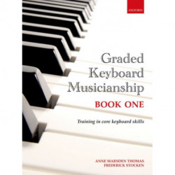 Graded Keyboard Musicianship Book 1: Paperback