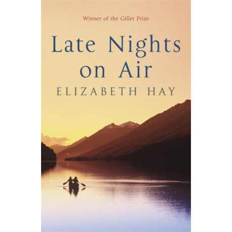 Late Nights on Air: A Novel