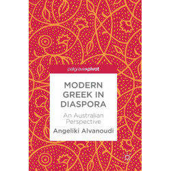 Modern Greek in Diaspora: An Australian Perspective