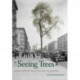 Seeing Trees: A History of Street Trees in New York City and Berlin