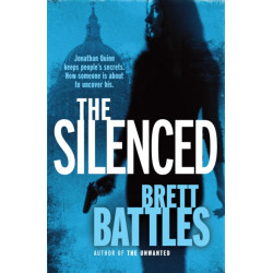 The Silenced: (Jonathan Quinn: book 4):  a roller-coaster ride of a global thriller that will have you hooked from page one