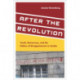 After the Revolution: Youth, Democracy, and the Politics of Disappointment in Serbia