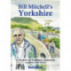 Bill Mitchell's Yorkshire