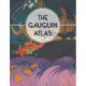 The Gauguin Atlas