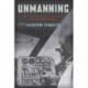 Unmanning: How Humans, Machines and Media Perform Drone Warfare